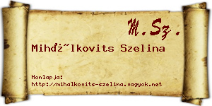 Mihálkovits Szelina névjegykártya